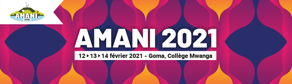 Goma : La 8ème édition du festival Amani, reportée pour cause de la pandémie de Covid19 (Nord-Kivu)