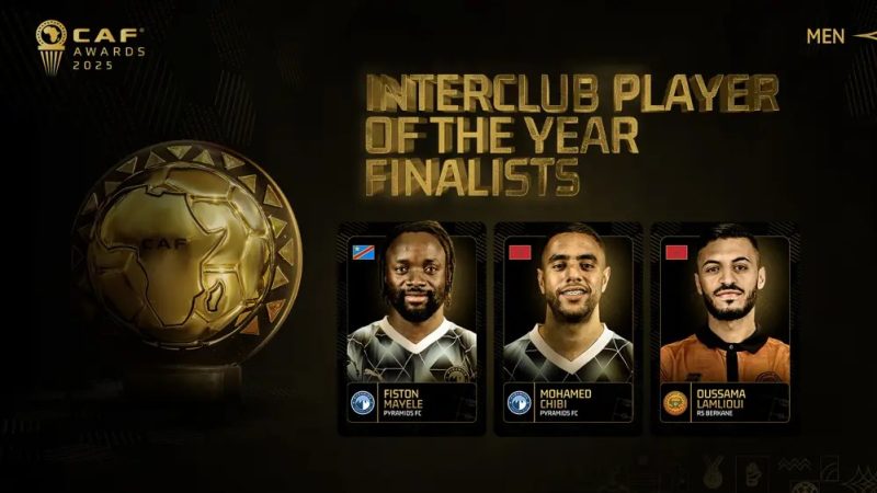 CAF Awards 2025 : Fiston Mayele en route pour une consécration historique